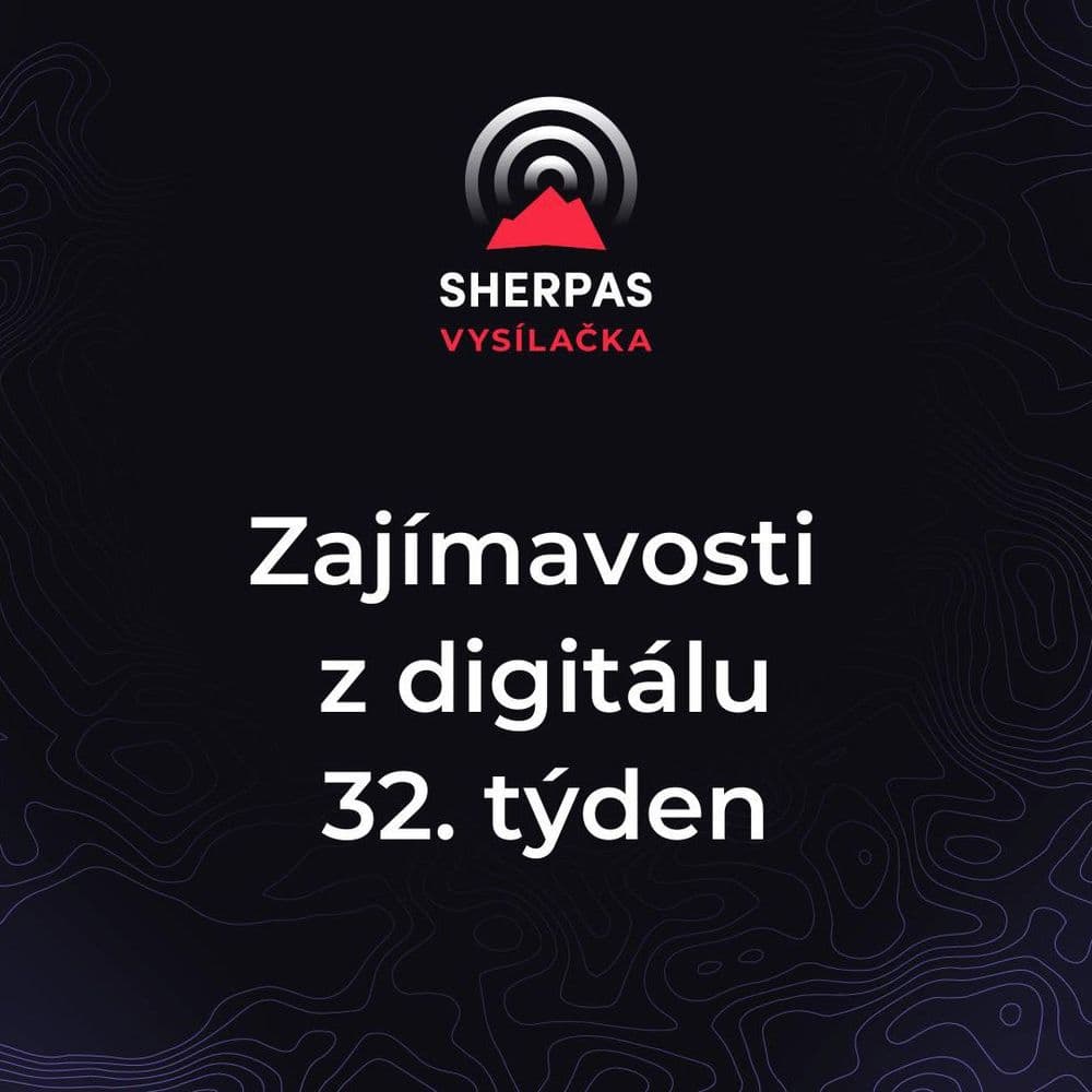 Zajímavosti z digitálu - 32. týden